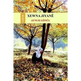 Xewna Jiyane - Aynur Gönül