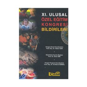XI. ULUSAL ÖZEL EĞİTİM KONGRESI BILDIRILERI - HAKAN SARI;ÖMER ÜRE;ALI MURAT SÜNBÜL