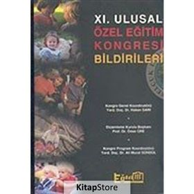XI. ULUSAL ÖZEL EĞİTİM KONGRESI BILDIRILERI - HAKAN SARI;ÖMER ÜRE;ALI MURAT SÜNBÜL