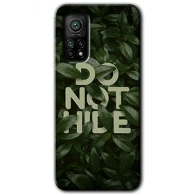 Xiaomi Mi 10 T Hd Desen Baskılı Do Not Hide Arka Kapak Kılıf