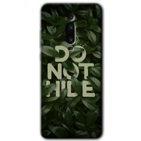 Xiaomi Mi 9T Do Not Hide Baskılı Uyumlu Silikon Kılıf