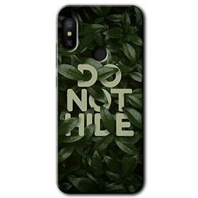 Xiaomi Mi A2 Lite Do Not Hide Baskılı Uyumlu Silikon Kılıf