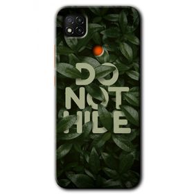 Xiaomi Redmi 9C Do Not Hide Baskılı Uyumlu Silikon Kılıf