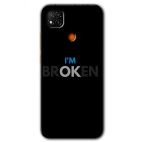 Xiaomi Redmi 9C Im Broken Baskılı Uyumlu Silikon Kılıf