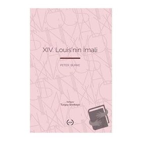 XIV. Louis'nin İmali - Peter Burke