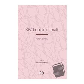 XIV. Louis'nin İmali - Peter Burke