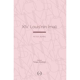 XIV. Louis'nin İmali - Peter Burke