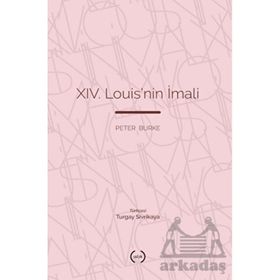 XIV. Louis'nin İmali - Peter Burke