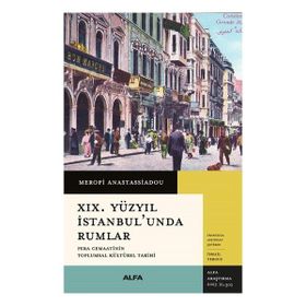 XIX. Yüzyıl İstanbulunda Rumlar Alfa Yayınları