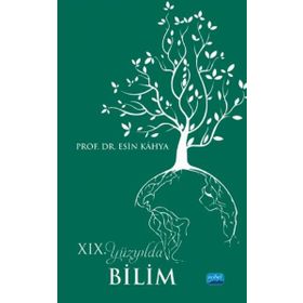 XIX. Yüzyılda Bilim Esin Kahya