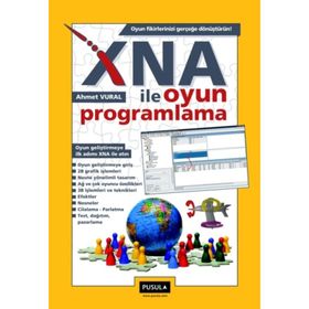 XNA ILE OYUN PROGRAMLAMA - AHMET VURAL