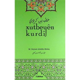 Xutbeyen Kurdi - M. Zeynel Abidin Keleş