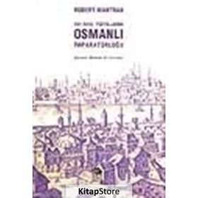 XVI- XVIII. YÜZYILLARDA OSMANLI İMPARATORLUĞU - ROBERT MANTRAN