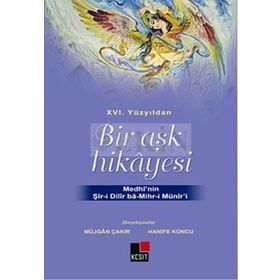XVI. YÜZYILDAN BIR AŞK HIKAYESI - MÜJGAN ÇAKIR;HANIFE KONCU