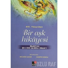 XVI. YÜZYILDAN BIR AŞK HIKAYESI - MÜJGAN ÇAKIR;HANIFE KONCU