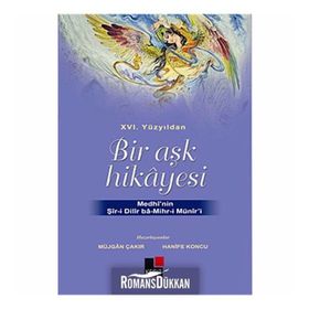 XVI. YÜZYILDAN BIR AŞK HIKAYESI - MÜJGAN ÇAKIR;HANIFE KONCU