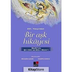 XVI. YÜZYILDAN BIR AŞK HIKAYESI - MÜJGAN ÇAKIR;HANIFE KONCU