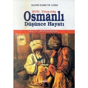 XVII. YÜZYILDA OSMANLI DÜŞÜNCE HAYATI - ALI FUAT BILKAN