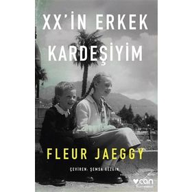 Xx'in Erkek Kardeşiyim - Fleur Jaeggy