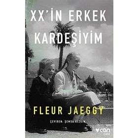 Xx'in Erkek Kardeşiyim - Fleur Jaeggy