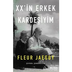 Xx'in Erkek Kardeşiyim - Fleur Jaeggy