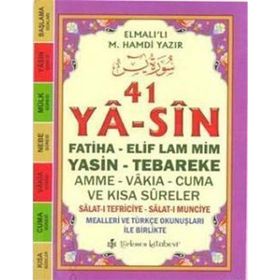YÂ-SÎN FATIHA-ELIF LAM MIM-YASIN-TEBAREKE-AMME-VAKIA-CUMA VE KISA SÛRELER - ELMALILI MUHAMMED HAMDI YAZIR