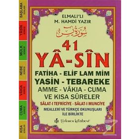 YÂ-SÎN FATIHA-ELIF LAM MIM-YASIN-TEBAREKE-AMME-VAKIA-CUMA VE KISA SÛRELER - ELMALILI MUHAMMED HAMDI YAZIR