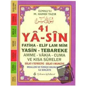 YÂ-SÎN FATIHA-ELIF LAM MIM-YASIN-TEBAREKE-AMME-VAKIA-CUMA VE KISA SÛRELER - ELMALILI MUHAMMED HAMDI YAZIR