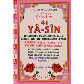 YÂ-SÎN TEBAREKE-AMME-KEHF-SECDE-DÛHAN-FETIH-RAHMEN-VAKIA-CUMA-KIYAMET-NAZIAT VE KISA SÛRELER - ELMALILI MUHAMMED HAMDI YAZIR