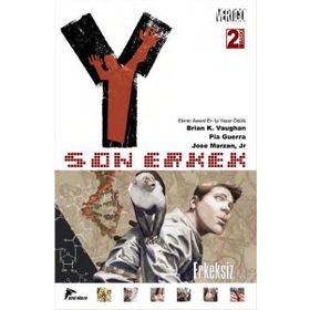 Y Son Erkek 1 - Erkeksiz - Brian K. Vaughan Pia Guerra Jose Marzan