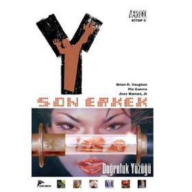 Y Son Erkek 5 - Doğruluk Yüzüğü - Brian K. Vaughan Pia Guerra Jose Marzan