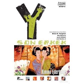 Y Son Erkek 8 - Kimono Ejderhaları - Brian K. Vaughan Pia Guerra