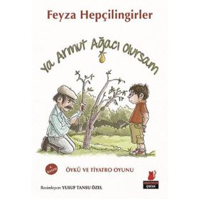 Ya Armut Ağacı Olursam - Feyza Hepçilingirler
