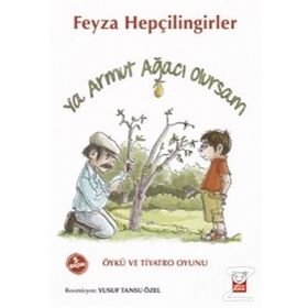 Ya Armut Ağacı Olursam - Feyza Hepçilingirler