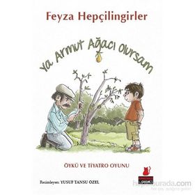 Ya Armut Ağacı Olursam - Feyza Hepçilingirler