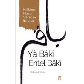 Ya Baki Entel Baki - Mehmet Yıldız