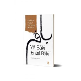 Ya Baki Entel Baki - Mehmet Yıldız