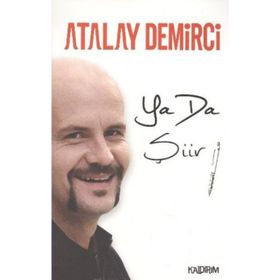 YA DA ŞIIR - ATALAY DEMIRCI