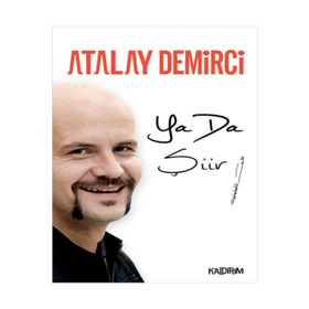 YA DA ŞIIR - ATALAY DEMIRCI