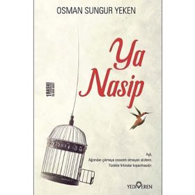 Ya Nasip - Osman Sungur Yeken