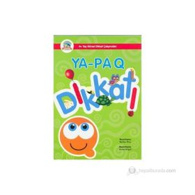 Ya-Pa Q Dikkat 4+ Yaş Görsel Dikkat Çalışmaları - Berkay Dinçdeligöz