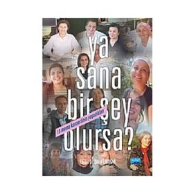 YA SANA BIR ŞEY OLURSA? - ŞÜKRÜ ERDOĞAN