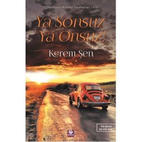 Ya Sonsuz Ya Onsuz! - Kerem Sen