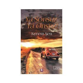 Ya Sonsuz Ya Onsuz! - Kerem Sen