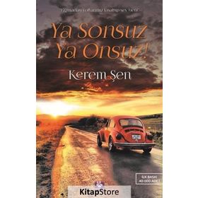 Ya Sonsuz Ya Onsuz! - Kerem Sen