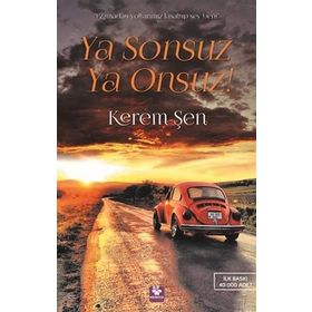 Ya Sonsuz Ya Onsuz! - Kerem Sen