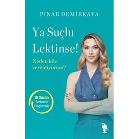 Ya Suçlu Lektinse Pınar Demirkaya