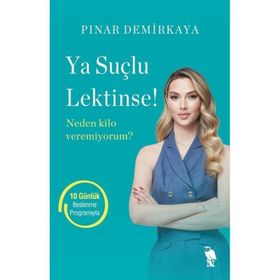 Ya Suçlu Lektinse Pınar Demirkaya