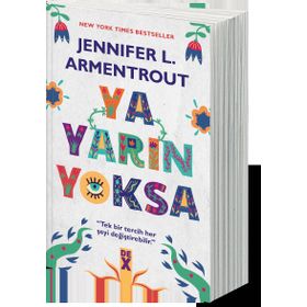 Ya Yarın Yoksa Kitap