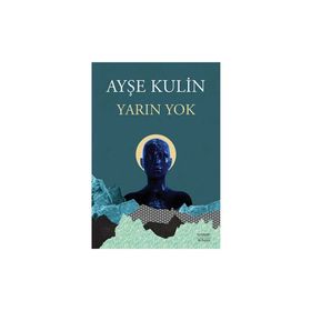 Ya Yarın Yoksa Kitap